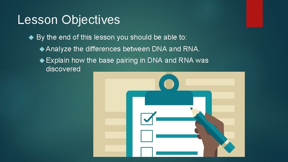 Lesson Objectives By the end of this lesson you should be able to: Analyze