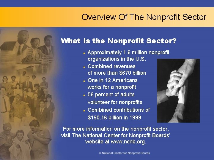 Overview Of The Nonprofit Sector What Is the Nonprofit Sector? l l l Approximately