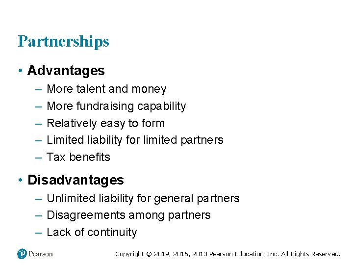 Partnerships • Advantages – – – More talent and money More fundraising capability Relatively