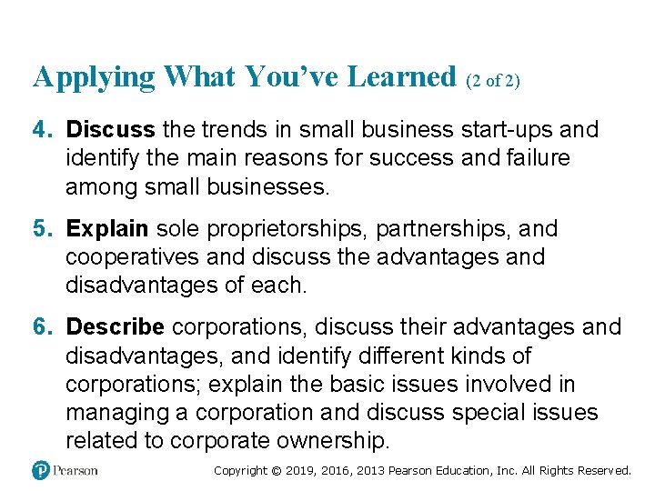 Applying What You’ve Learned (2 of 2) 4. Discuss the trends in small business
