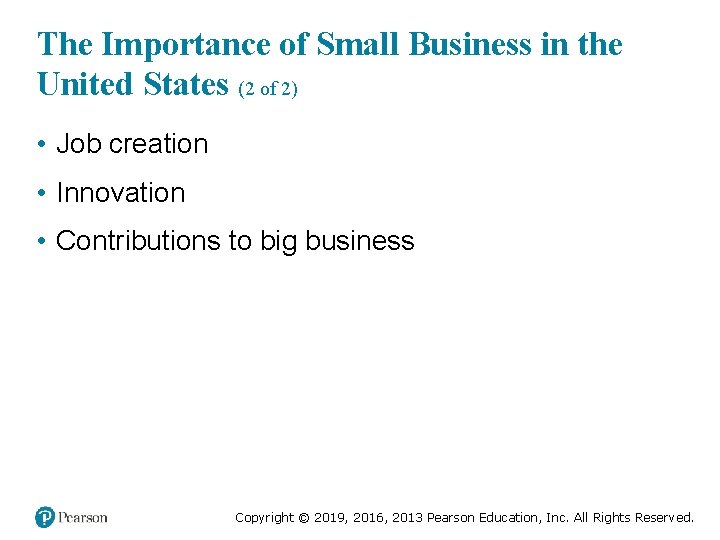 The Importance of Small Business in the United States (2 of 2) • Job