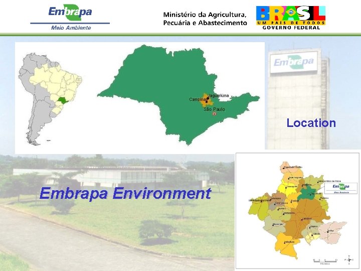 Location Embrapa Environment 