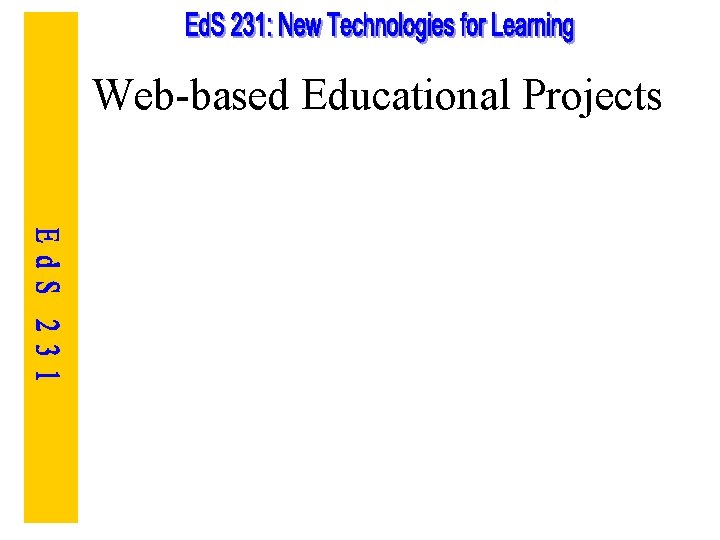 Web-based Educational Projects 