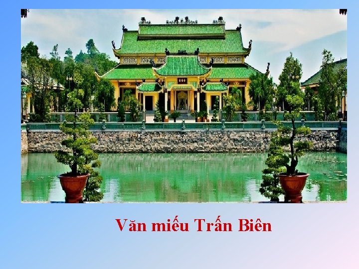 Văn miếu Trấn Biên 