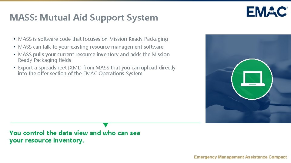 MASS: Mutual Aid Support System • MASS is software code that focuses on Mission