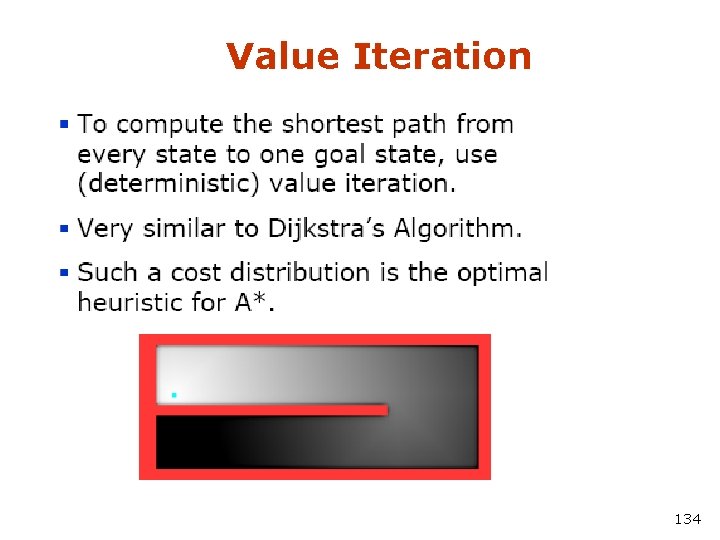 Value Iteration 134 