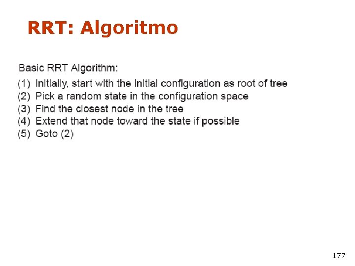 RRT: Algoritmo 177 