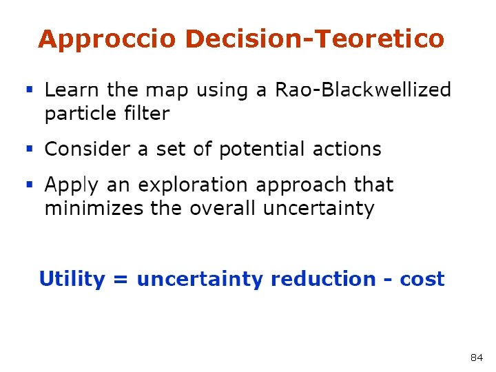 Approccio Decision-Teoretico 84 