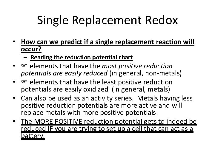 Single Replacement Redox • How can we predict if a single replacement reaction will