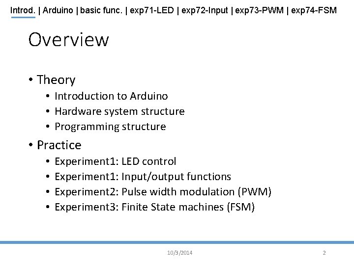 Introd. | Arduino | basic func. | exp 71 -LED | exp 72 -Input