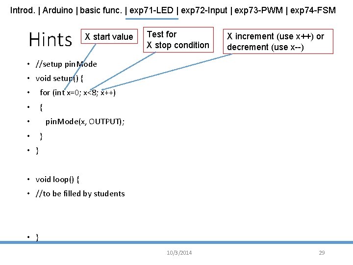 Introd. | Arduino | basic func. | exp 71 -LED | exp 72 -Input