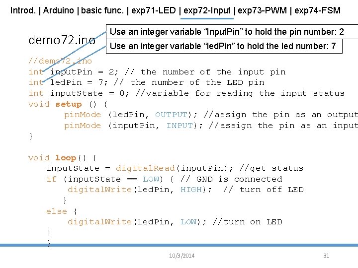 Introd. | Arduino | basic func. | exp 71 -LED | exp 72 -Input