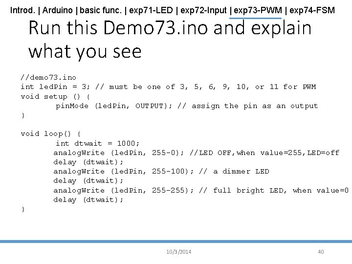 Introd. | Arduino | basic func. | exp 71 -LED | exp 72 -Input