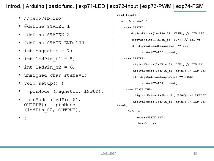 Introd. | Arduino | basic func. | exp 71 -LED | exp 72 -Input