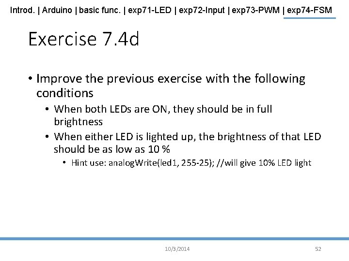 Introd. | Arduino | basic func. | exp 71 -LED | exp 72 -Input