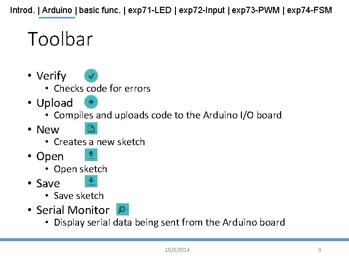 Introd. | Arduino | basic func. | exp 71 -LED | exp 72 -Input