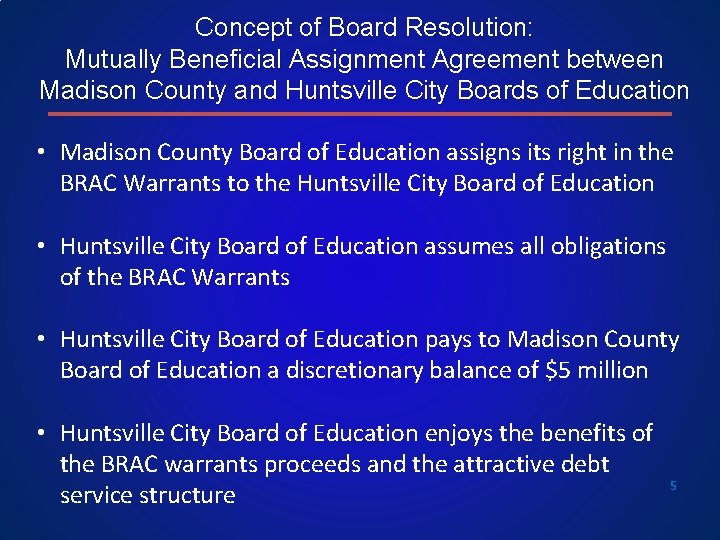 Concept of Board Resolution: Mutually Beneficial Assignment Agreement between Madison County and Huntsville City