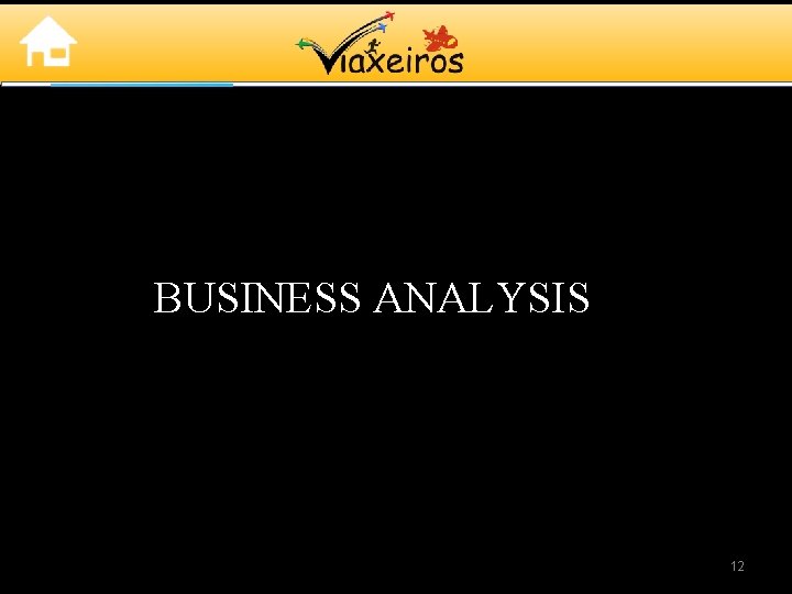 BUSINESS ANALYSIS 12 