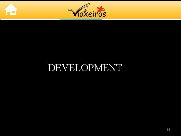 DEVELOPMENT 64 