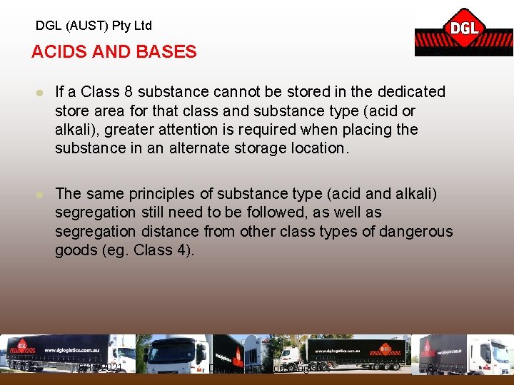 DGL (AUST) Pty Ltd ACIDS AND BASES l If a Class 8 substance cannot