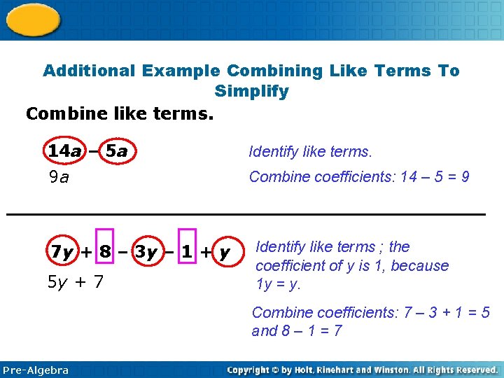 1 -6 Combining Like Terms Additional Example Combining Like Terms To Simplify Combine like