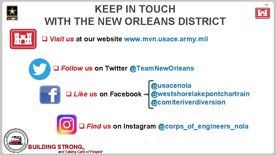 KEEP IN TOUCH WITH THE NEW ORLEANS DISTRICT q Visit us at our website