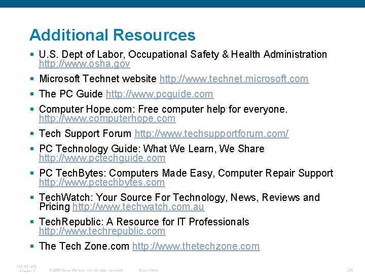 Additional Resources § U. S. Dept of Labor, Occupational Safety & Health Administration http: