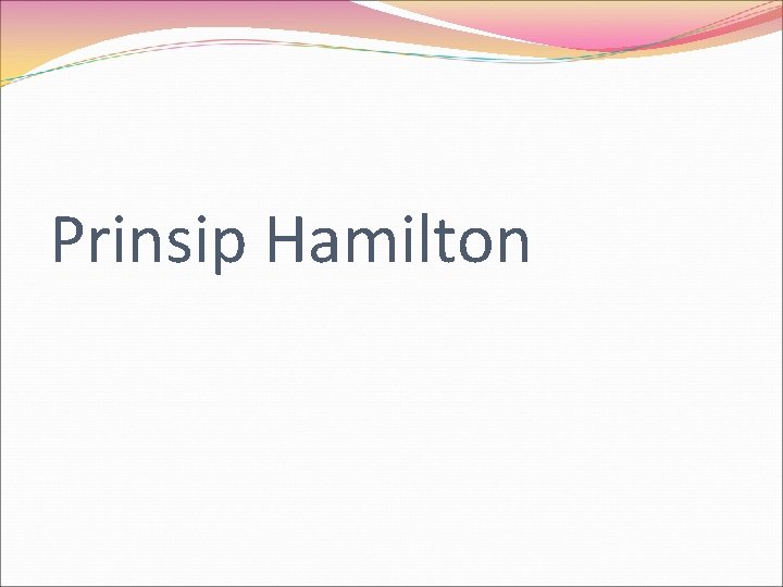 Prinsip Hamilton 