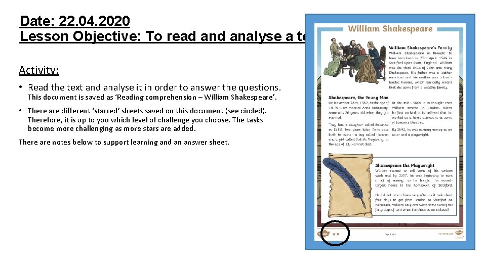 Date: 22. 04. 2020 Lesson Objective: To read analyse a text. Activity: • Read