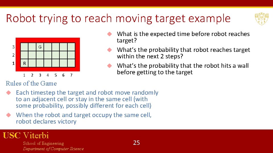 Robot trying to reach moving target example What is the expected time before robot
