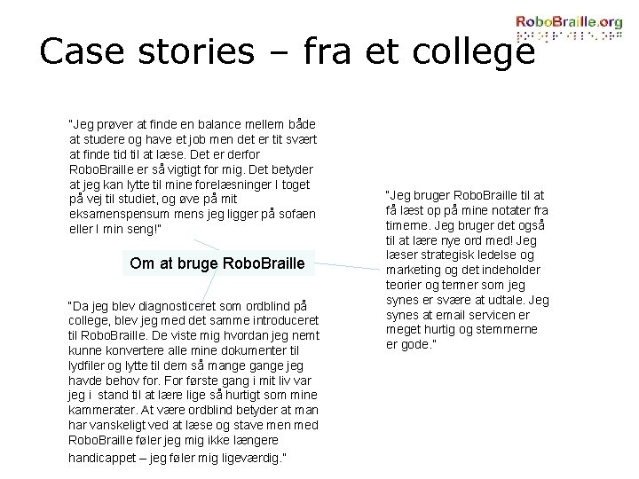 Case stories – fra et college “Jeg prøver at finde en balance mellem både