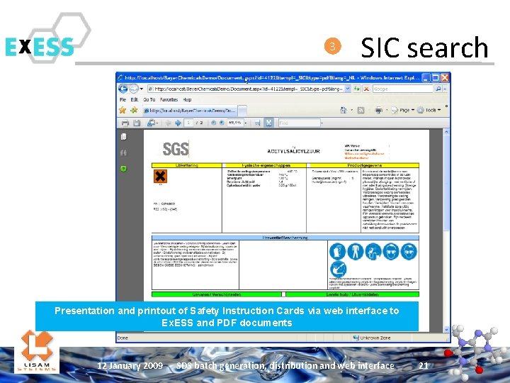 3 SIC search Presentation and printout of Safety Instruction Cards via web interface to