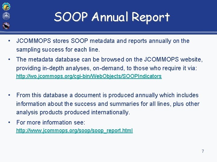 SOOP Annual Report • JCOMMOPS stores SOOP metadata and reports annually on the sampling