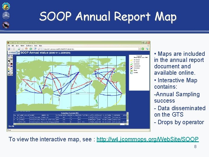 SOOP Annual Report Map • Maps are included in the annual report document and