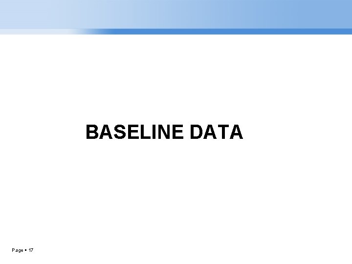 BASELINE DATA Page 17 