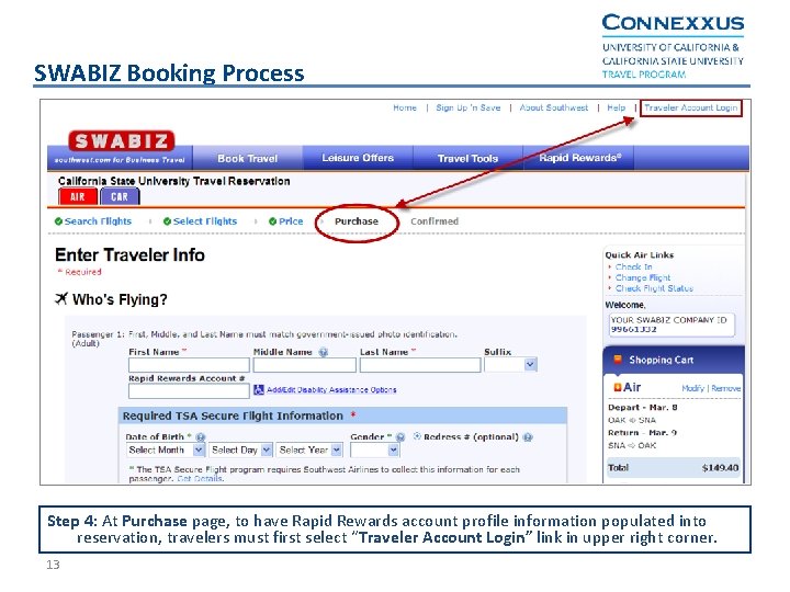SWABIZ Booking Process Step 4: At Purchase page, to have Rapid Rewards account profile