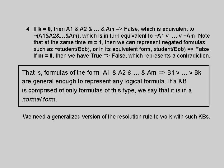 4 If k = 0, then A 1 & A 2 & … &