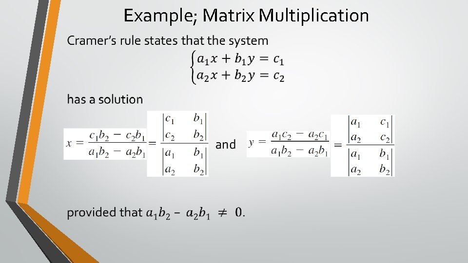 Example; Matrix Multiplication 