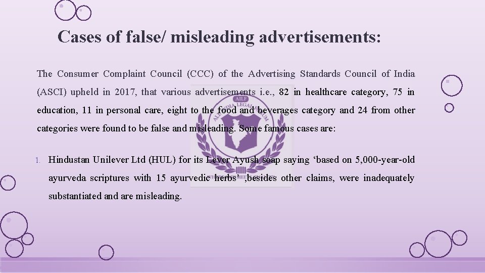 Cases of false/ misleading advertisements: The Consumer Complaint Council (CCC) of the Advertising Standards