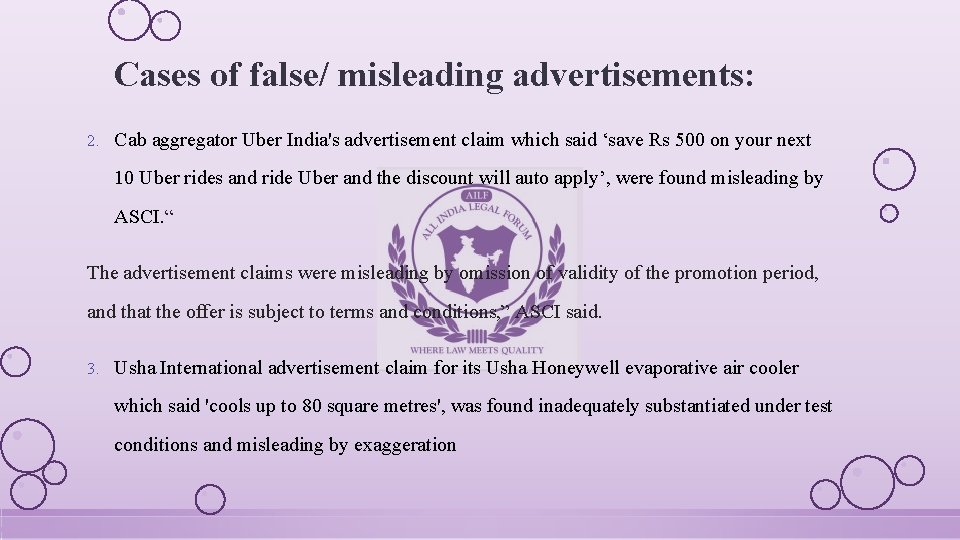 Cases of false/ misleading advertisements: 2. Cab aggregator Uber India's advertisement claim which said