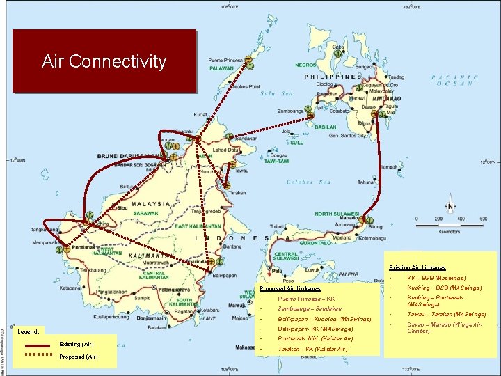 Air Connectivity Existing Air Linkages Integrating Existing (Air) Mindanao Legend: Proposed (Air) • KK