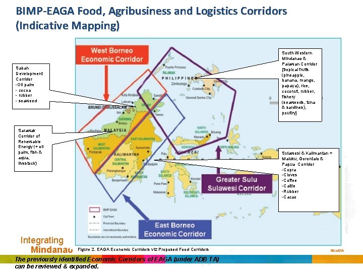 BIMP-EAGA Food, Agribusiness and Logistics Corridors (Indicative Mapping) South Western Mindanao & Palawan Corridor