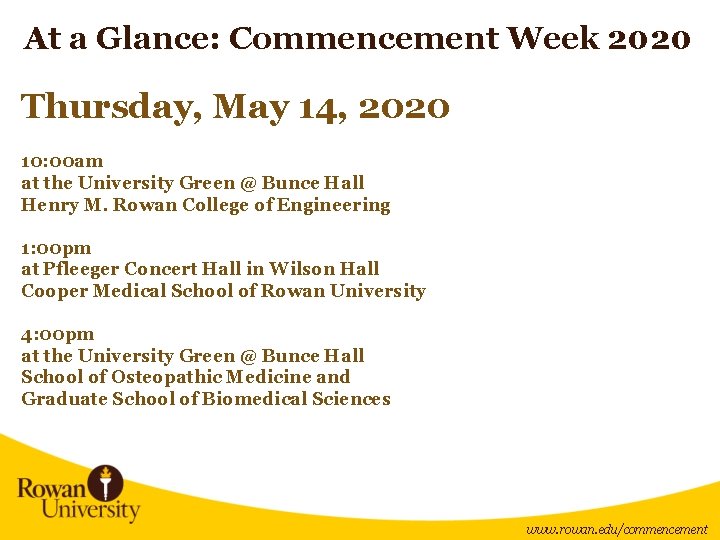 At a Glance: Commencement Week 2020 Thursday, May 14, 2020 10: 00 am at