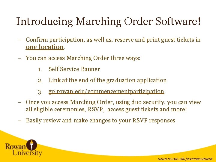 Introducing Marching Order Software! – Confirm participation, as well as, reserve and print guest