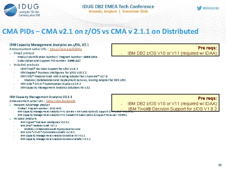 CMA PIDs – CMA v 2. 1 on z/OS vs CMA v 2. 1. CMA PIDs – CMA v 2. 1 on z/OS vs CMA v 2. 1.