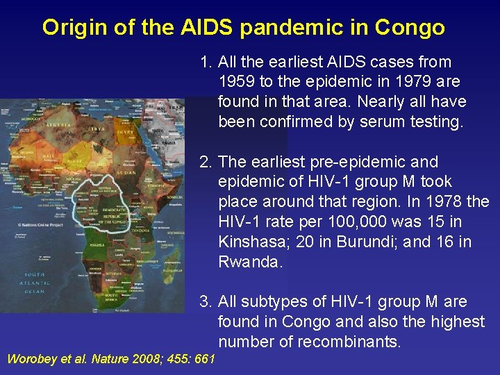 Origin of the AIDS pandemic in Congo 1. All the earliest AIDS cases from