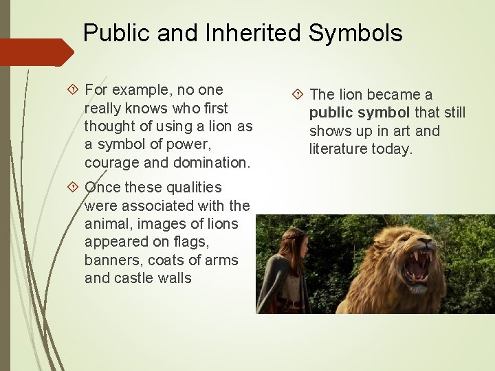 Public and Inherited Symbols For example, no one really knows who first thought of