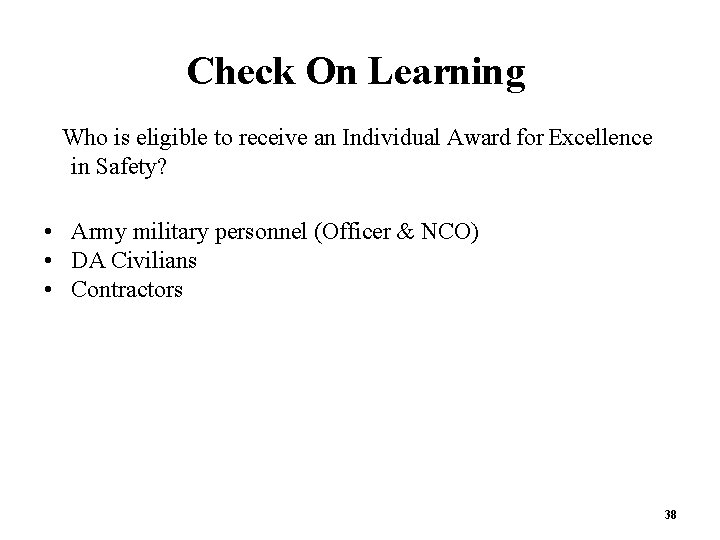 Check On Learning Who is eligible to receive an Individual Award for Excellence in Check On Learning Who is eligible to receive an Individual Award for Excellence in