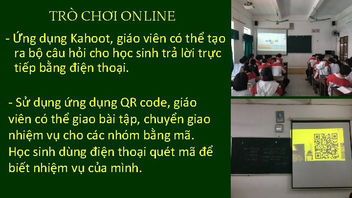 TRÒ CHƠI ONLINE - Ứng dụng Kahoot, giáo viên có thể tạo ra bộ