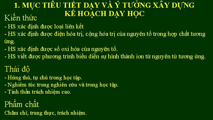 1. MỤC TIÊU TIẾT DẠY VÀ Ý TƯỞNG X Y DỰNG KẾ HOẠCH DẠY